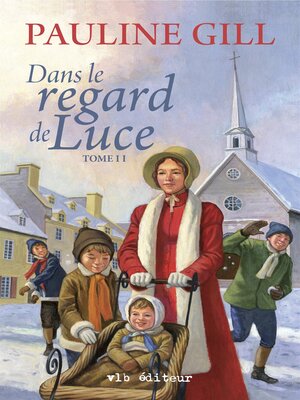 cover image of Dans le regard de Luce--Tome 2